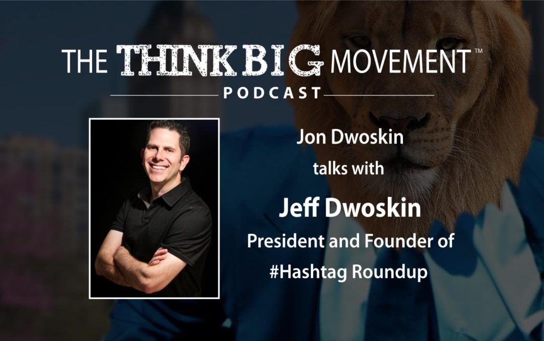 Jon Dwoskin Interviews Jeff Dwoskin President And Founder Of Hashtag