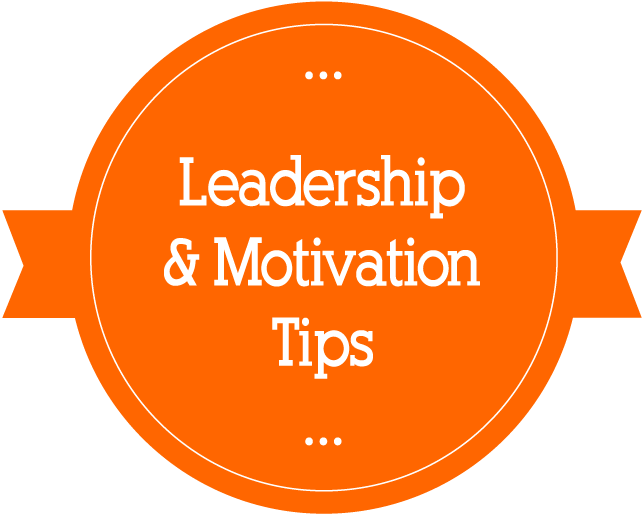 Business Leadership & Motivation Tips