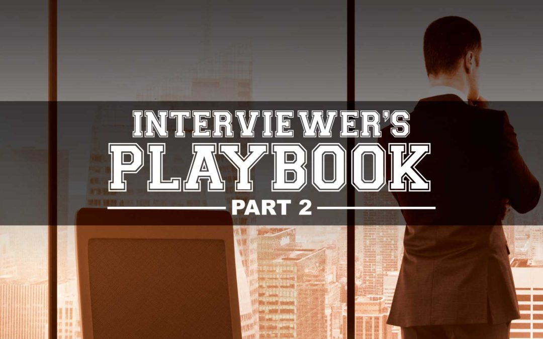 Interviewer’s Playbook: 11 Final Tips to Kill It in Every Interview