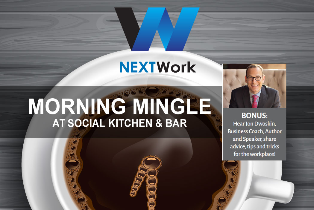Jon Dwoskin to Present at NEXTWork's Morning Mingle