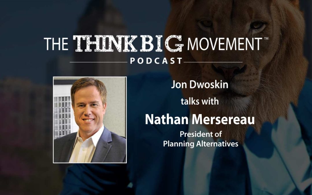 Jon Dwoskin Interviews Nathan Mersereau, President of Planning Alternatives