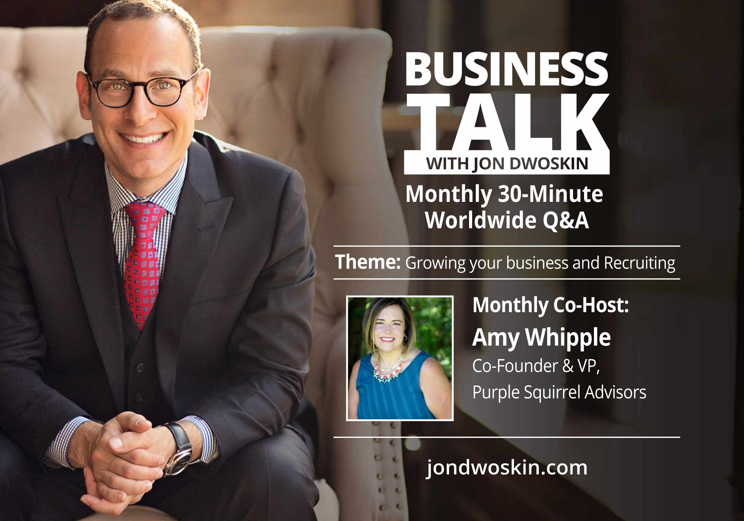 Business Talk-with Jon Dwoskin and Amy Whipple