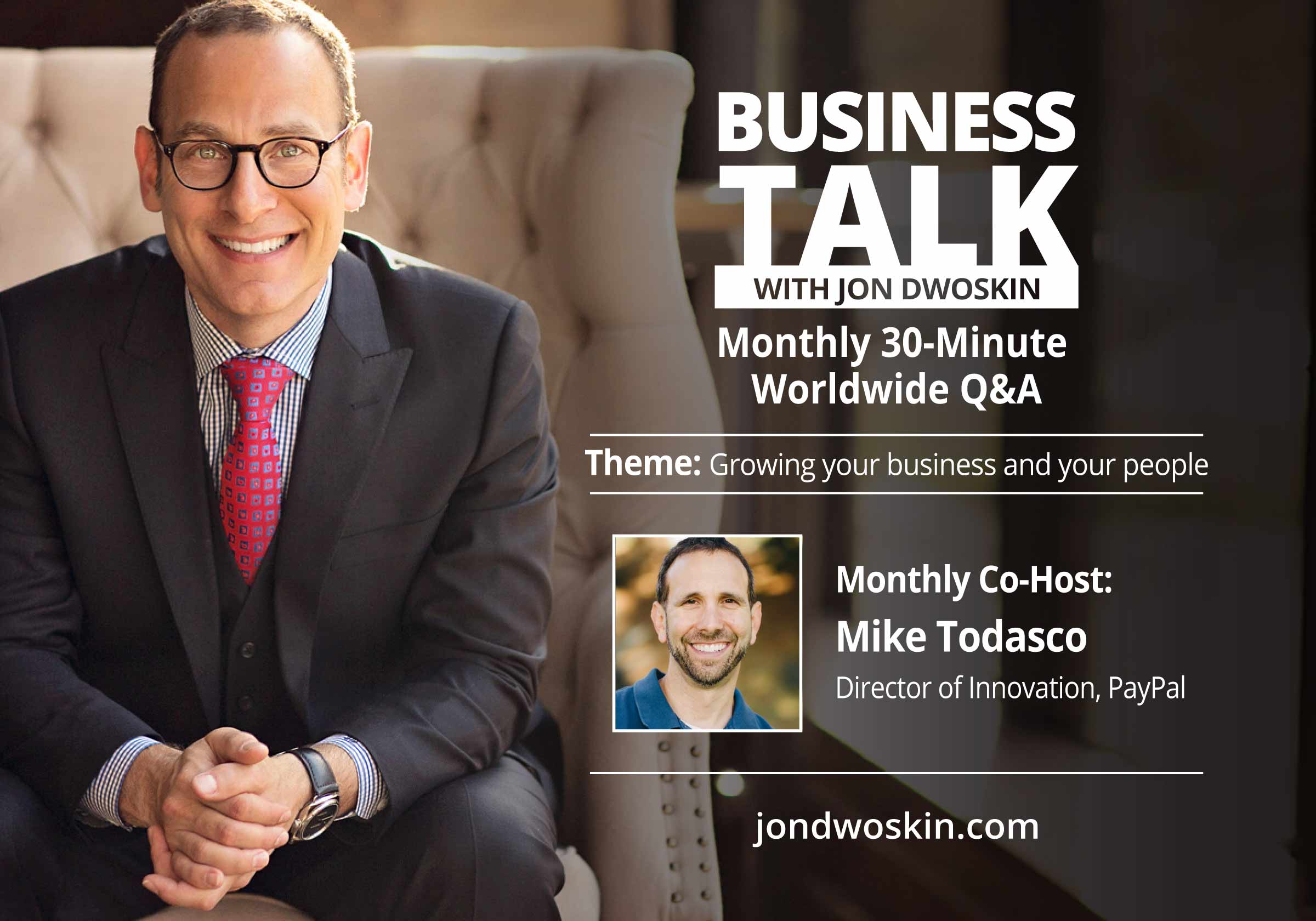 Business Talk-with Jon Dwoskin and Mike-Todasco