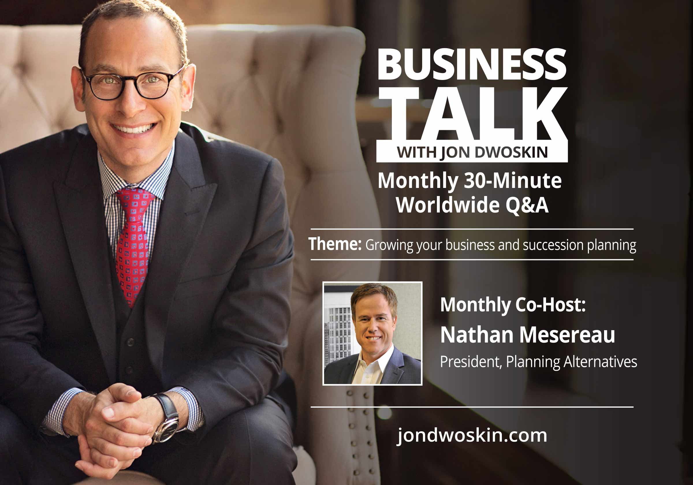 THINK Business Podcast - Jon Dwoskin Interviews Jeff BlackmanNathan-Mesereau