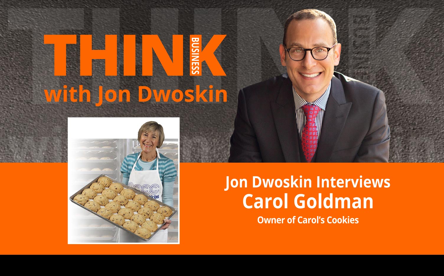 THINK Business Podcast: Jon Dwoskin Interviews Howard Behar