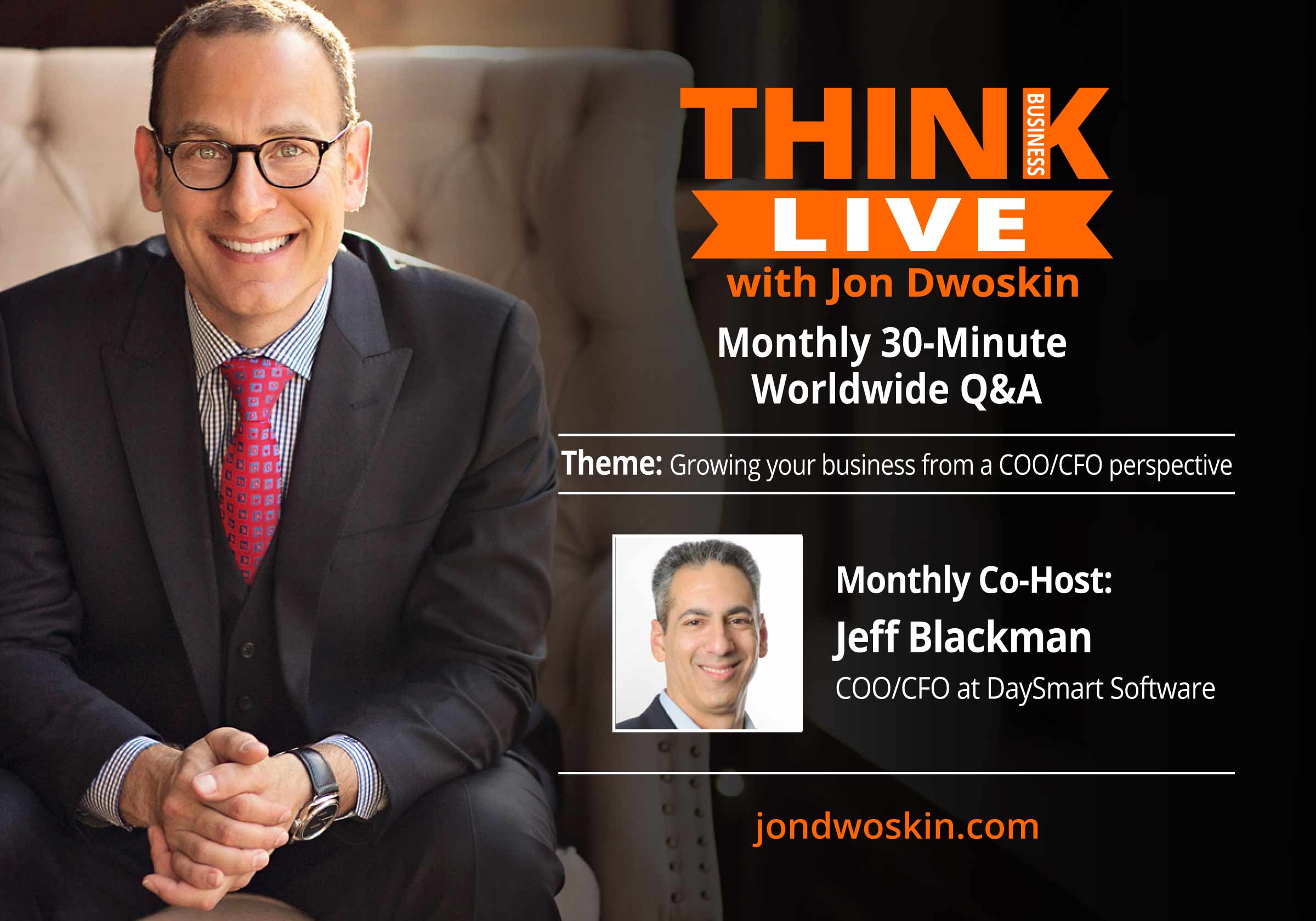 THINK Business LIVE with Co-Host: Jeff Blackman