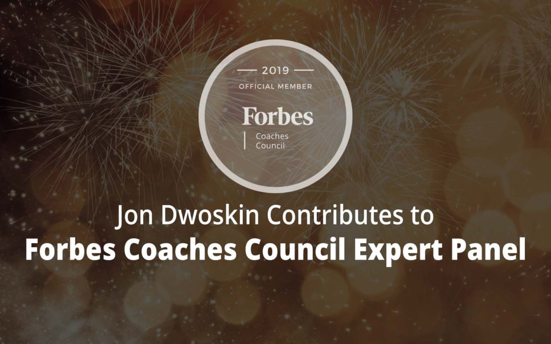 Jon Contributes to Forbes Coaches Council Expert Panel: 11 Ways To Get Your Work Groove Back After A Holiday