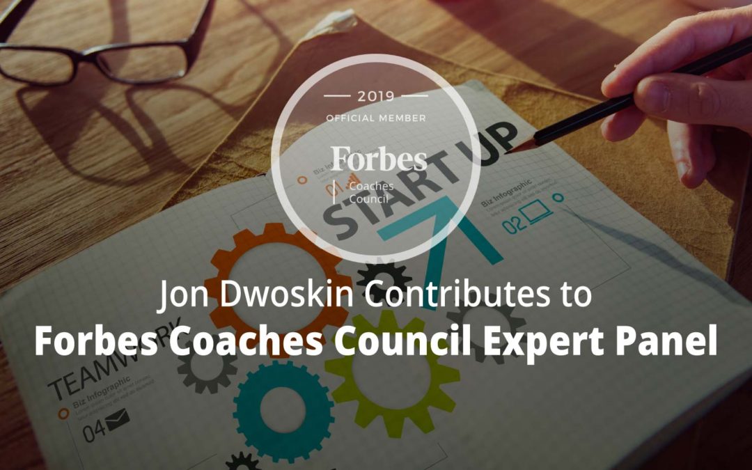 Jon Contributes to Forbes Coaches Council Expert Panel: 15 Signs Your Startup Is Scaling Too Quickly (And How To Slow Down)