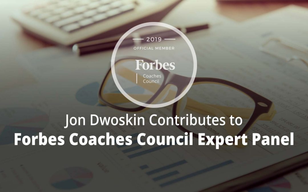 Jon Contributes to Forbes Coaches Council Expert Panel: Stuck In Startup: 11 Ways To Overcome Budgetary ‘Analysis Paralysis’