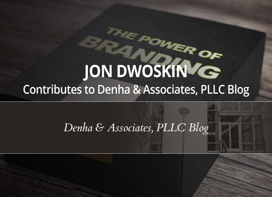 Jon Dwoskin Contributes to Denha & Associates, PLLC Blog: Want to Grow Your Company? Foster Your Employee’s Creativity