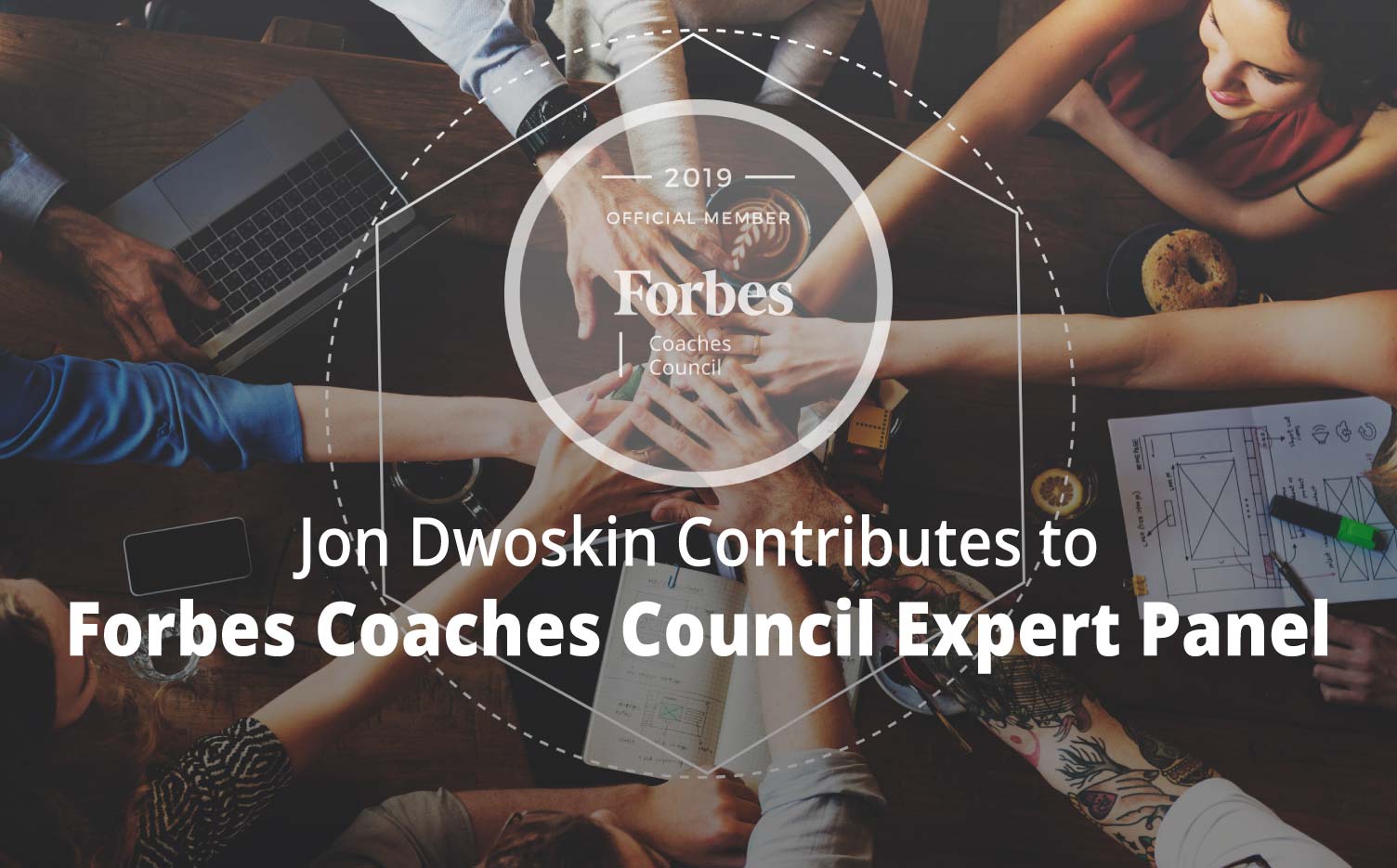 Jon Contributes to Forbes Coaches Council Expert Panel: Jon Contributes to Forbes Coaches Council Expert Panel: 11 Ways Small Businesses Can Attract Top Employees