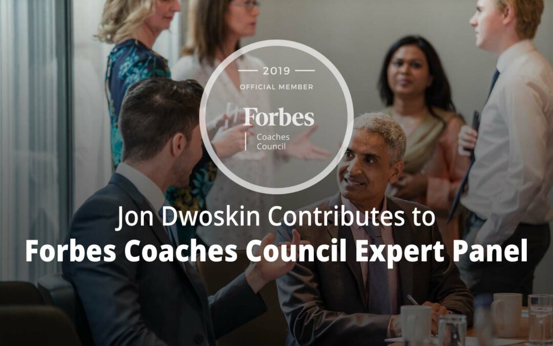 Jon Contributes to Forbes Coaches Council Expert Panel: 14 Effective Strategies For Coaches Looking To Grow Their Business
