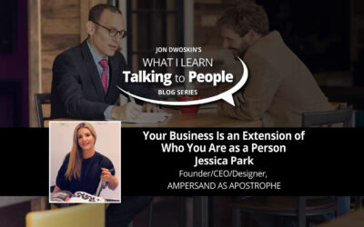 Your Business Is an Extension of Who You Are as a Person