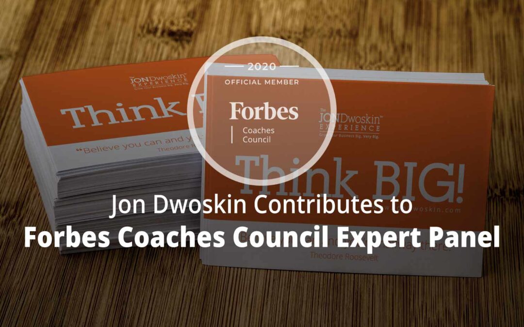 Jon Contributes to Forbes Coaches Council Expert Panel: 11 Effective Methods Of Generating Offline Exposure For Your Business
