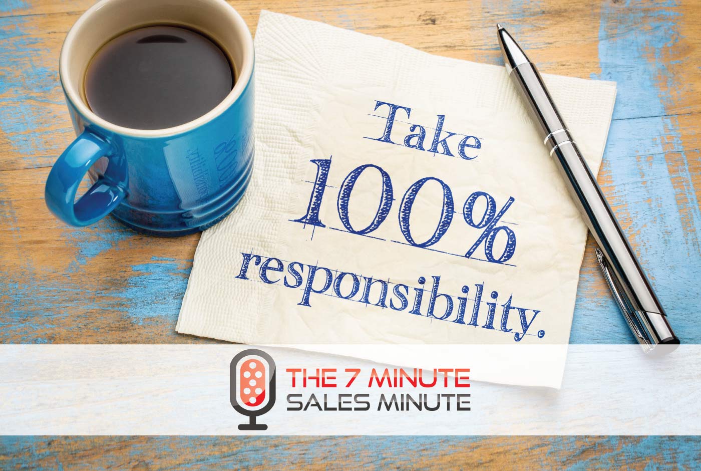 7 Minute Sales Minute Podcast - Season 13 – Episode 16 – Mirror Half Empty Or Glass Half Full
