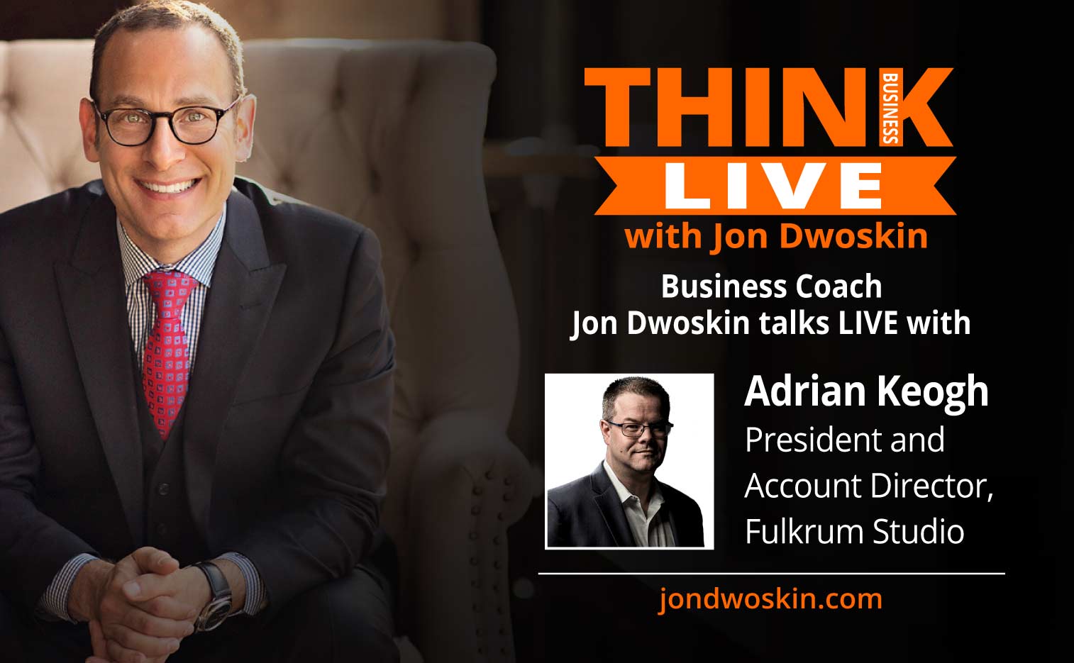 Jon Dwoskin Talks LIVE with Adrian Keogh, President and Account ...
