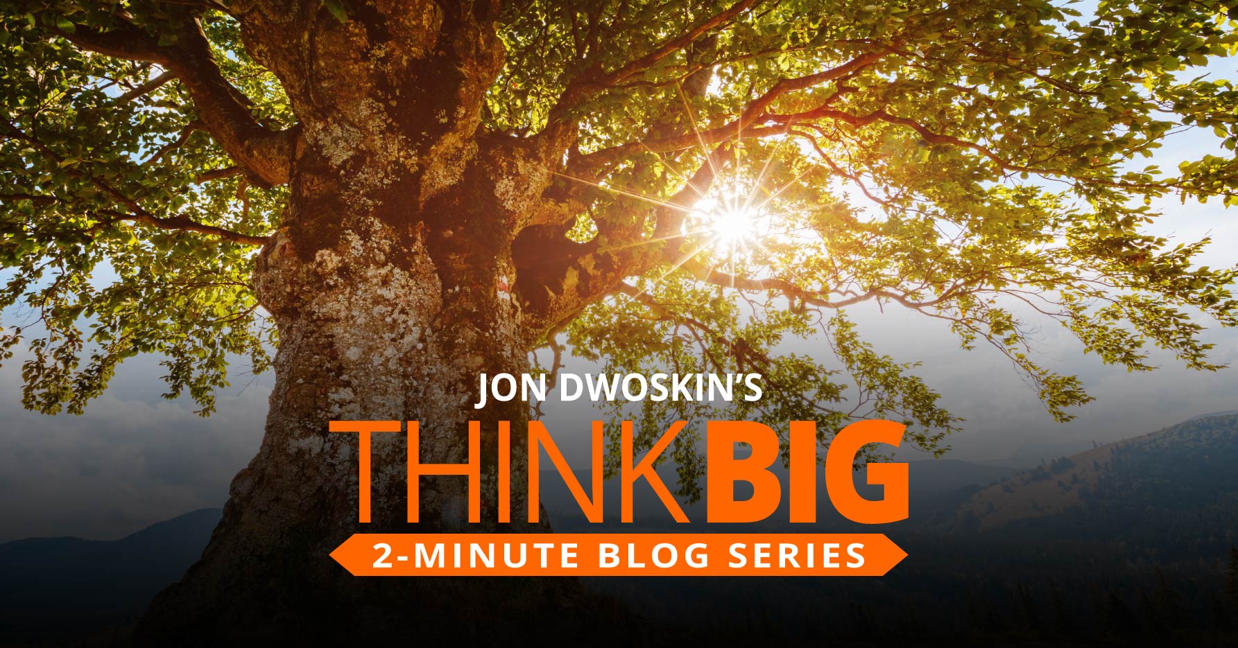 THINK Big 2-Minute Blog: Take a ‘Nature Pill’ for Instant Stress Relief