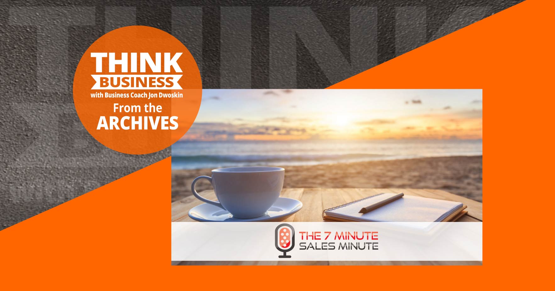 THINK Business Podcast: Daily Rituals to Create Productivity
