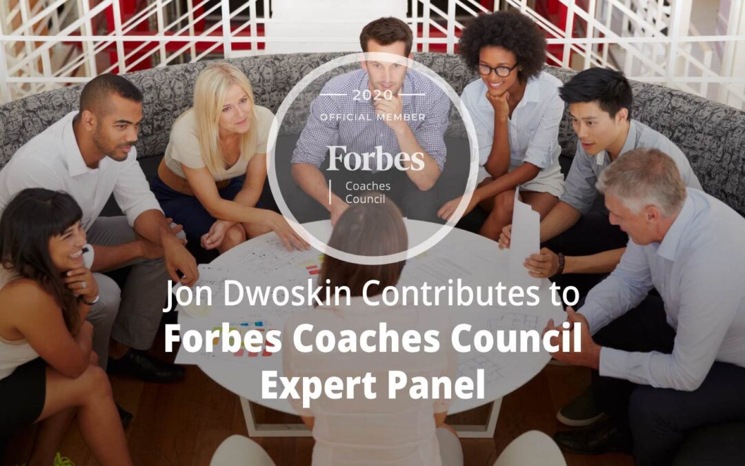 Jon Contributes to Forbes Coaches Council Expert Panel: 11 Practical Ways To Build A Diverse Network Of Professional Connections