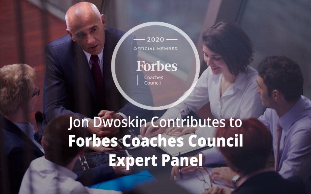 Jon Contributes to Forbes Coaches Council Expert Panel: 15 Essential Things To Do Before An Important Stakeholder Meeting