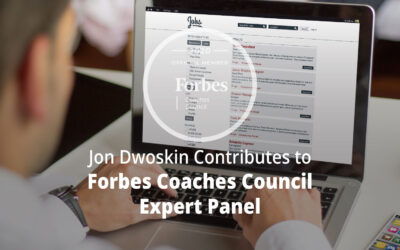 Jon Dwoskin Contributes to Forbes Coaches Council Expert Panel: 12 Ways For Professionals To Know If A Job Aligns With Their Values