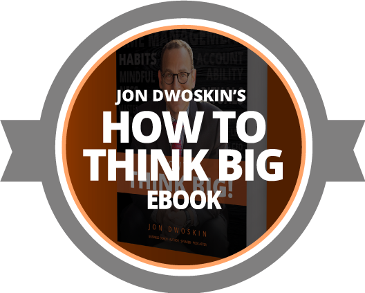 Jon Dwoskin's How to THINK BIG eBook image