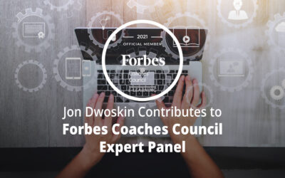 Jon Dwoskin Contributes to Forbes Coaches Council Expert Panel: Onboarding A New Employee? 15 Tips To Make The Process More Efficient