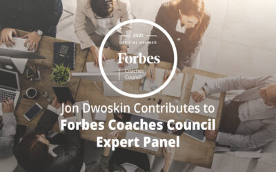Jon Dwoskin Contributes to Forbes Coaches Council Expert Panel: 15 Ways To Support Various Work Styles Without Sacrificing Collaboration