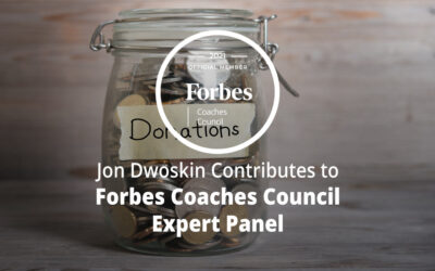 Jon Dwoskin Contributes to Forbes Coaches Council Expert Panel: Nine Ways To Engage Remote Team Members In Charitable Efforts