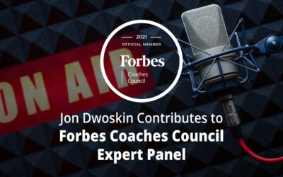 Jon Dwoskin Contributes to Forbes Coaches Council Expert Panel: 12 Invaluable Tips For First-Time Podcasters