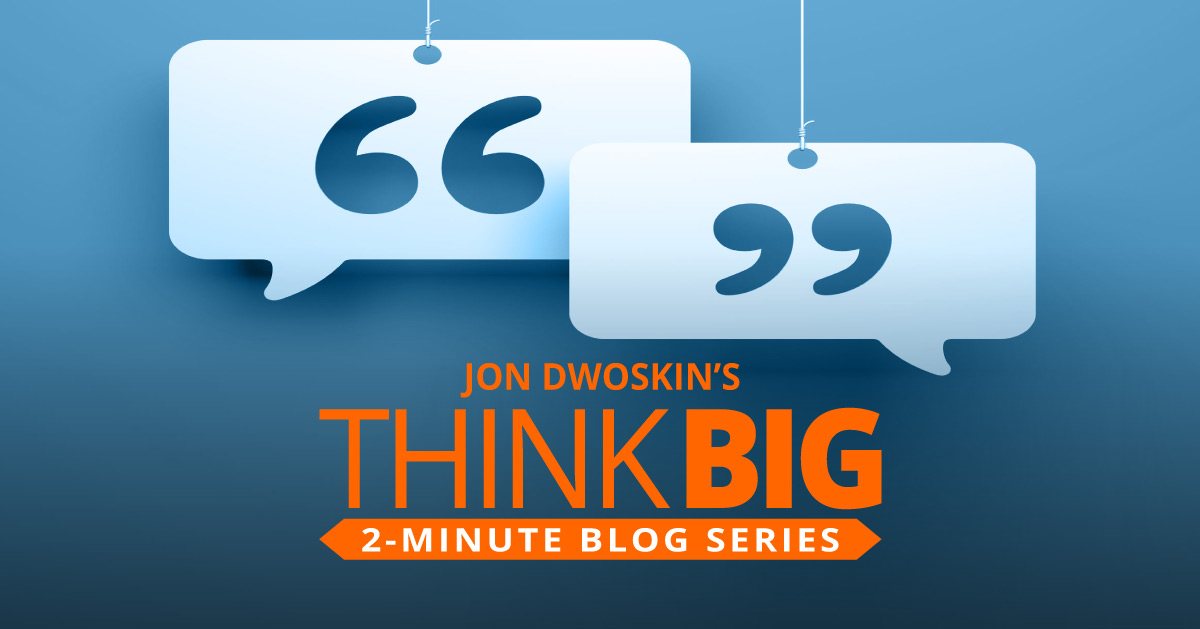 THINK Big 2-Minute Blog: Keep Attention with these Phrases