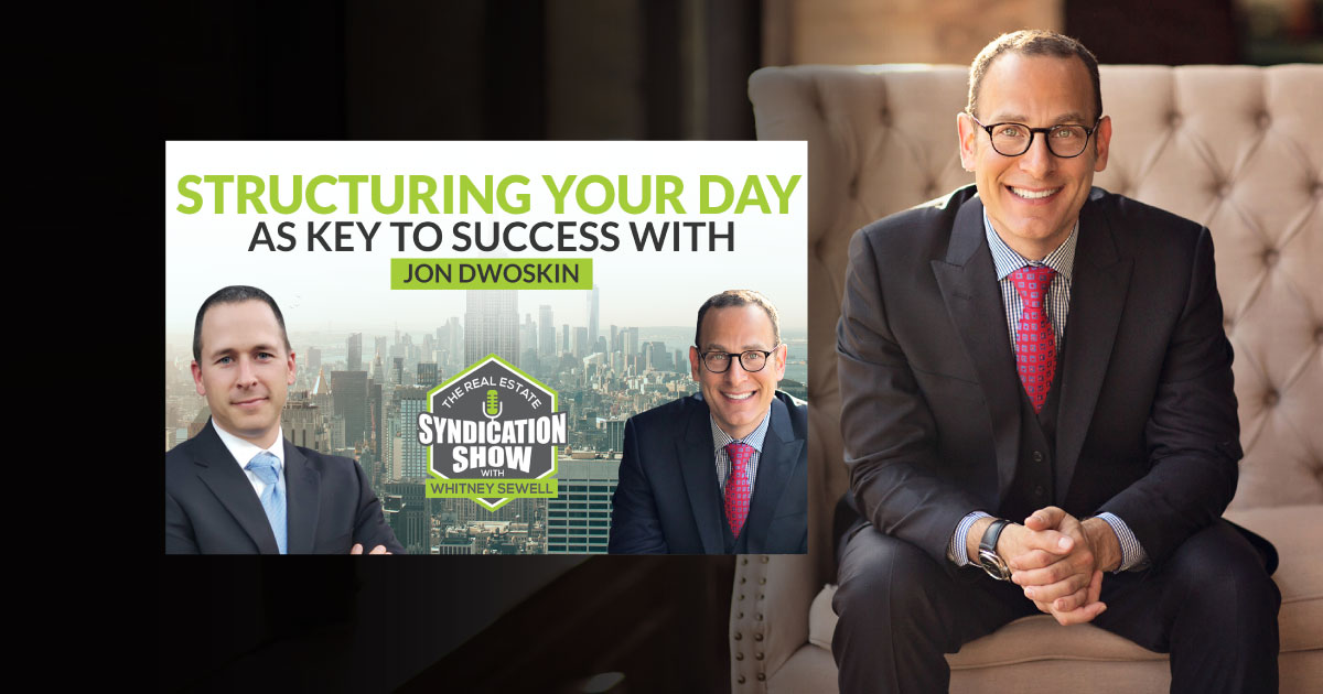 Jon Dwoskin Interviewed on The Real Estate Syndication Show