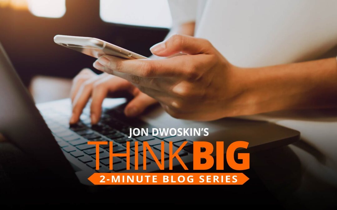 THINK Big 2-Minute Blog: Keep Plugging Away
