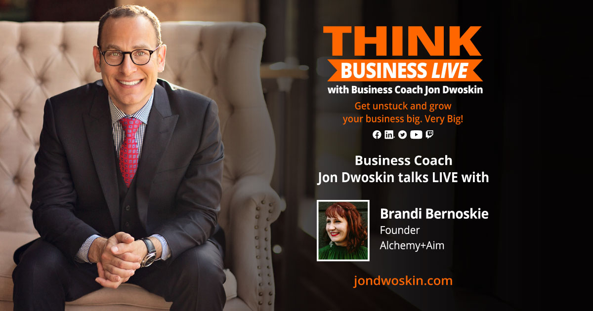 THINK Business LIVE: Jon Dwoskin Talks with Brandi Bernoskie