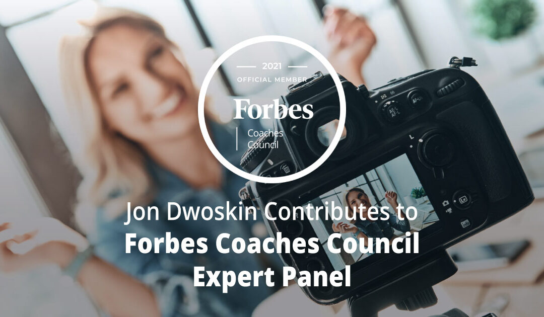 Jon Dwoskin Contributes to Forbes Coaches Council Expert Panel: How Marketers Can Navigate Their First Influencer Partnership