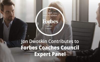 Jon Dwoskin Contributes to Forbes Coaches Council Expert Panel: The Board Lacks Confidence In The CEO? 13 Ways To Recover And Survive