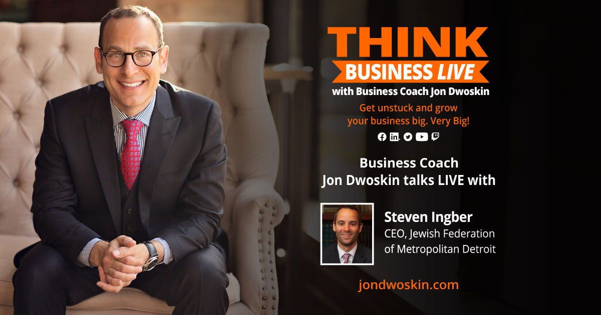 THINK Business LIVE: Jon Dwoskin Talks with Steven Ingber
