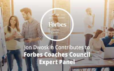 Jon Dwoskin Contributes to Forbes Coaches Council Expert Panel: 12 Ways For Organizations To Leverage Experiential Learning Opportunities