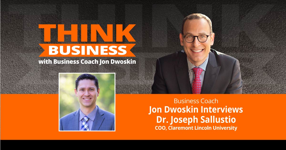THINK Business Podcast: Jon Dwoskin Talks with Dr. Joseph Sallustio