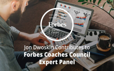 Jon Dwoskin Contributes to Forbes Coaches Council Expert Panel: 13 Strategies New Entrepreneurs Can Use To Build Reliable Sources Of Recurring Revenue