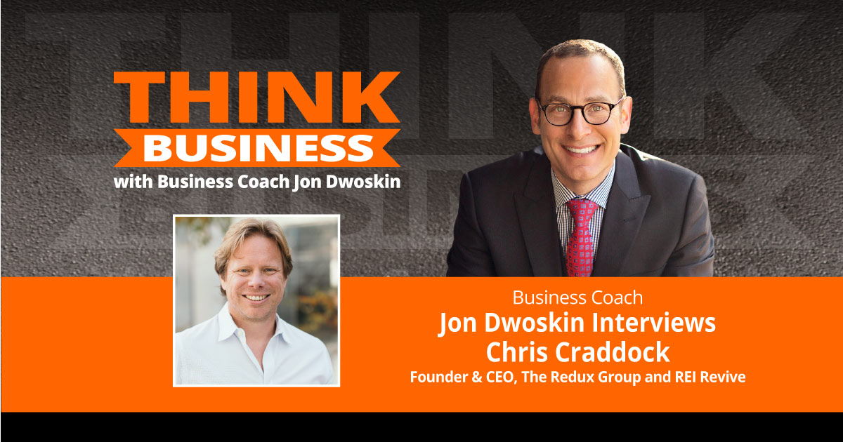 THINK Business Podcast: Jon Dwoskin Talks with Chris Craddock