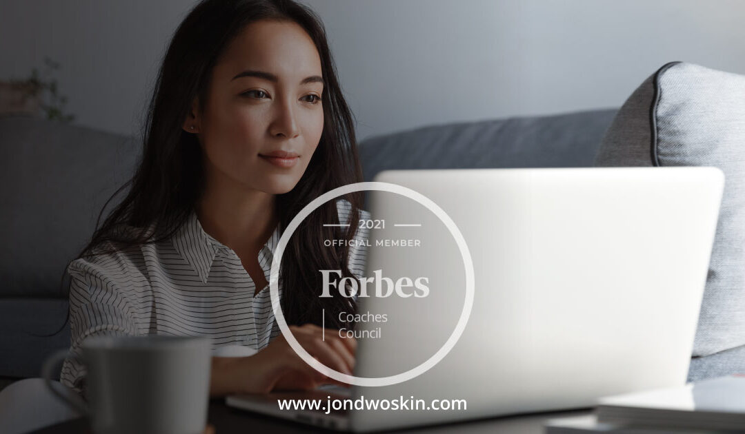 Jon Dwoskin Forbes Coaches Council Article: Connect To The ‘Soul’ And Well-Being Of Your Employees