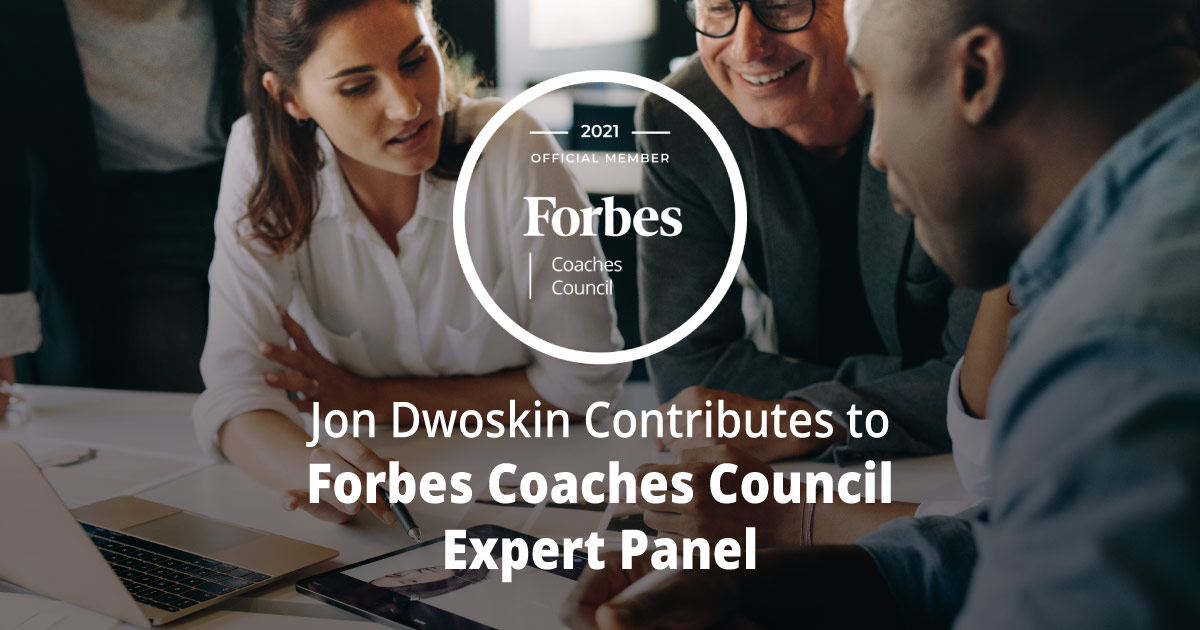 Jon Dwoskin Contributes to Forbes Coaches Council Expert Panel: 12 Mistakes Marketers Commonly Make In Corporate Social Ad Strategies
