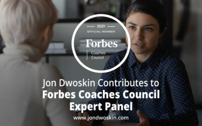 Jon Dwoskin Contributes to Forbes Coaches Council Expert Panel: 10 Grief Management Lessons Leaders Can Apply To Other Workplace Issues