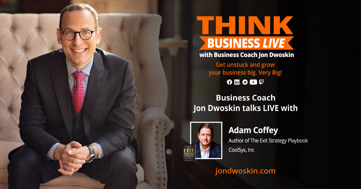 THINK Business LIVE: Jon Dwoskin Talks with Adam Coffey