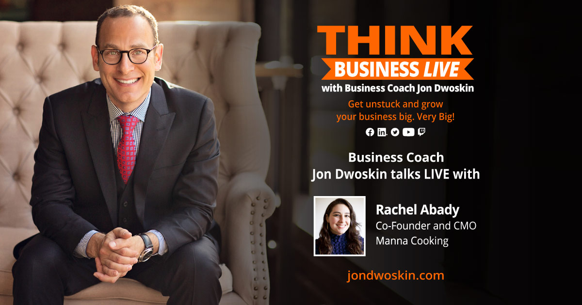 THINK Business LIVE: Jon Dwoskin Talks with Rachel Abady