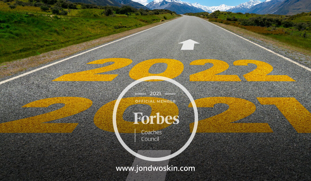 Jon Dwoskin Forbes Coaches Council Article: Nine Ways To Grow Your Business In 2022