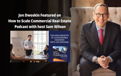 Jon Dwoskin Featured on How to Scale Commercial Real Estate Podcast