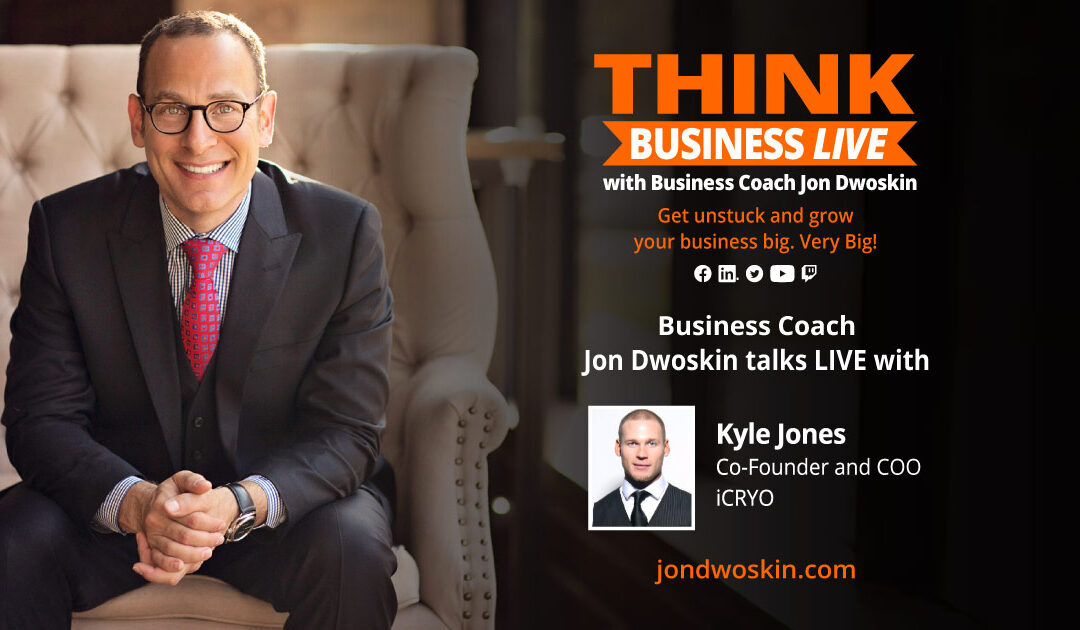 THINK Business LIVE: Jon Dwoskin Talks with Kyle Jones