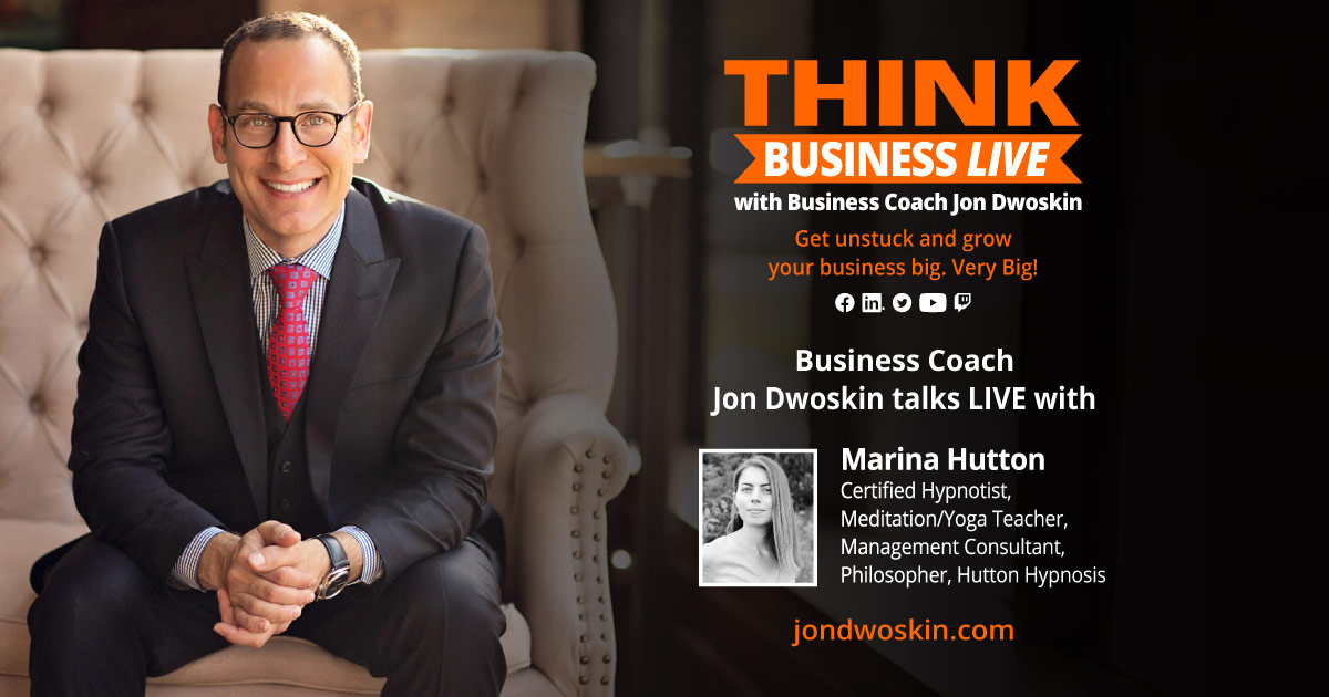 THINK Business LIVE: Jon Dwoskin Talks with Marina Hutton